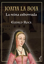 Joana la Boja, Eudald Roca i Barberí - DOCUMENTA BALEAR
