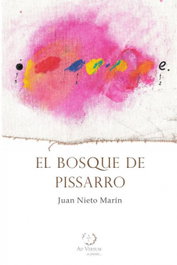 SAPERE AUDE, El bosque de Pissarro, Juan Nieto Marín - SAPERE AUDE