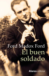 El buen soldado, Ford Madox Ford - ALIANZA