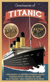 LAROUSSE, Construeixo el Titanic - Anne Rooney