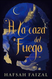 HIDRA A LA CAZA DEL FUEGO, Hafsah Faizal - HIDRA