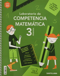 SANTILLANA, LABORATORIO DE COMPETENCIA MATEMATICA SERIE 3D 3 PRIMARIA