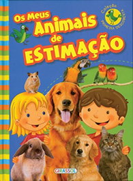 OS MEUS ANIMAIS DE ESTIMAçÃO, VV.AA. - GIRASSOL EDIÇOES