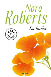 LA HUIDA, NORA ROBERTS (J.D. ROBB) - DEBOLSILLO