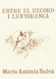 MOLL EDITORIAL, Entre el record i l'enyorança, Maria Antonia Salva