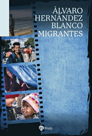 Migrantes, Álvaro Hernández Blanco - RIALP