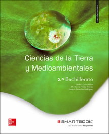 MC GRAW HILL INTERAMERICANA, Ciencias de la Tierra y Medioambientales 2º Bachillerato Smartbook - Calvo Aldea, Diodora