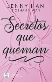 Secretos que queman, Jenny Han - CROSSBOOKS