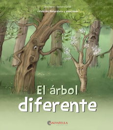 SALVATELLA, EL ÁRBOL DIFERENTE - Anna Ferrer; Bàrbara Sansó