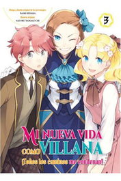 Yermo Ediciones Y Publicaciones, S.L. Mi Nueva Vida Como Villana 03 Todos Los Caminos Me Condenan