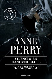 Silencio en Hanover Close, Anne Perry - DEBOLSILLO