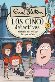 Misterio del collar desaparecido, Enid Blyton - RBA MOLINO