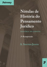 PETRONY EDITORES, NÓTULAS DE HOSTÓRIA DO PENSAMENTO JURÍDICO