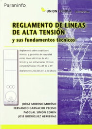 PARANINFO Reglamento de líneas de alta tensión y sus fundamentos técnicos