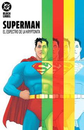 Panini España S.A. DC Black Label Superman: El Espectro de la Kryptonita