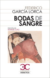 Bodas de sangre, Federico García Lorca - CASTALIA EDITORIAL