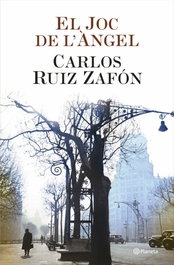El joc de l'àngel, Carlos Ruiz Zafón - PLANETA