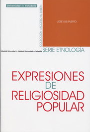 Expresiones de religiosidad popular, José Luis Puerto - UNIV.VALLADOLID