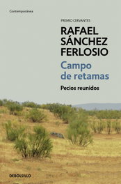 DEBOLSILLO, Campo de retamas, Rafael Sánchez Ferlosio