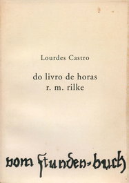 DOCUMENTA, Do Livro de Horas - R.M. Rilke