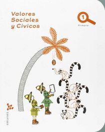 EDELVIVES, Valores sociales y cívicos 1º primaria - VV.AA