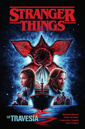 Stranger Things 09. La travesía, Todor Hristov - Norma Editorial