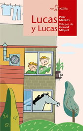 Lucas y Lucas, Pilar Mateos - ALGAR EDITORIAL