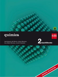 SM, Química 2º Bachillerato Savia 2016 - AA.VV.