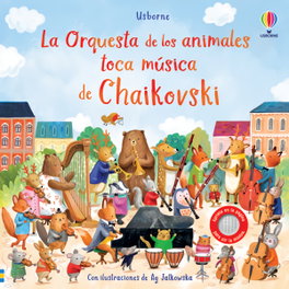 USBORNE Orquesta animales toca música Chaikovski