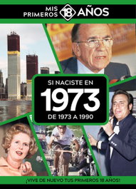 Si naciste en 1973: De 1973 a 1990, AA.VV. - TDM PUBLISHING