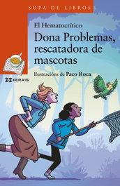 Dona Problemas, rescatadora de mascotas, O Hematocrítico - XERAIS