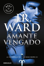 Amante vengado, J.R. Ward - DEBOLSILLO