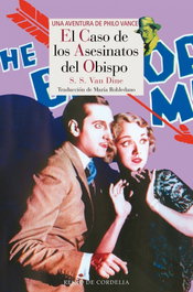 El caso de los asesinatos del Obispo, S. S. Van Dine - REINO DE CORDELIA