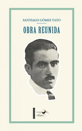 (G).22. Obra Reunida, Santiago Gomez Tato - RINOCERONTE EDITORA S.L.