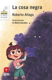 SM, La cosa negra, Roberto Aliaga - SM