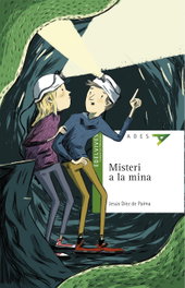 Misteri a la mina, Jesús Díez de Palma - EDELVIVES COMUNITAT VALENCIANA