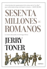 Sesenta millones de romanos, Jerry Toner - CRITICA
