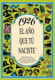 1926 año que tu naciste, Rosa Collado Bascompte - ACV EDITORIAL