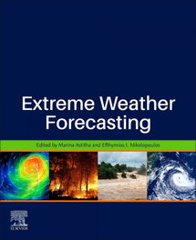 Extreme weather forecasting, Astitha/Nikolopoulos - ELSEVIER UK