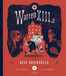 IBAIZABAL Warren XIII.a eta begi oroikuslea