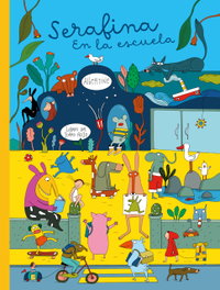 LIBROS DEL ZORRO ROJO, Serafina: En la escuela - Albertine