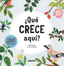 PIPALA, Qué crece aquí? - Radka Píro