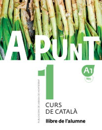 ABADIA DE MONTSERRAT A PUNT 1 (LLIBRE ALUMNE)