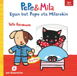 IKASMINA E-PEPE&MILA. EGUN BAT PEPE ETA MILAREKIN