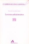 ARCO-LIBROS, Los textos administrativos (M cuadrado)