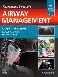 Hagberg and Benumof's Airway Management (5th Edition), Hagberg - ELSEVIER UK