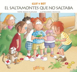 El saltamontes que no saltaba, Roger Vilaplana - Glifing Editorial