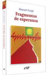 Fragmentos de esperanza, Nieto Manual, Fraijo - VERBO DIVINO