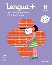 SANTILLANA, LENGUA+ 6ºPRIMARIA SERIE PARTICIPA 2023