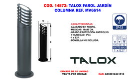 Talox Farol de Jardín Columna Ref. MV6614